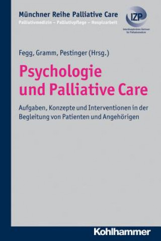 Kniha Psychologie und Palliative Care Martin Fegg