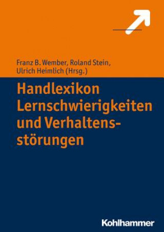 Carte Handlexikon Lernschwierigkeiten und Verhaltensstörungen Franz B. Wember