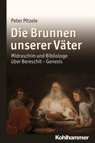 Könyv Die Brunnen unserer Väter Peter Pitzele