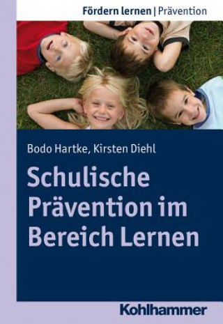 Livre Schulische Prävention im Bereich Lernen Bodo Hartke