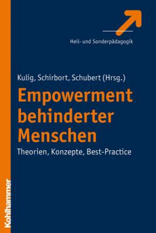 Kniha Empowerment behinderter Menschen Wolfram Kulig
