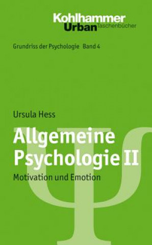 Könyv Allgemeine Psychologie. Bd.2 Ursula Hess