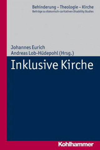 Kniha Inklusive Kirche Johannes Eurich