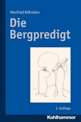 Buch Die Bergpredigt Manfred Köhnlein