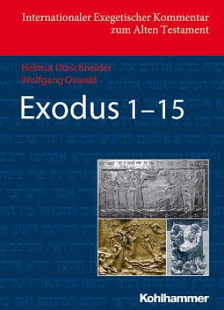 Książka Exodus 1-15 Helmut Utzschneider
