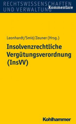 Carte Insolvenzrechtliche Vergütungsverordnung (InsVV), Kommentar Mark Zeuner