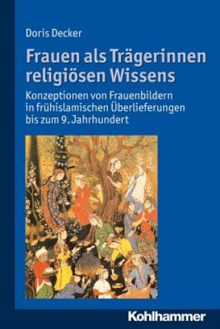 Książka Frauen als Trägerinnen religiösen Wissens Doris Decker