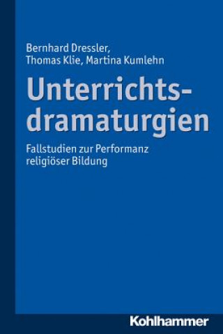 Buch Unterrichtsdramaturgien Bernhard Dressler