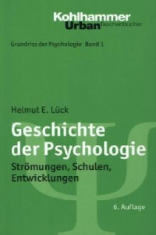 Book Geschichte der Psychologie Helmut E. Lück