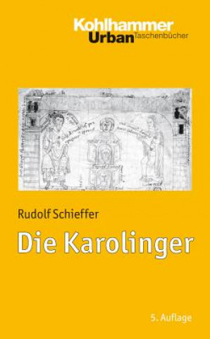 Könyv Die Karolinger Rudolf Schieffer