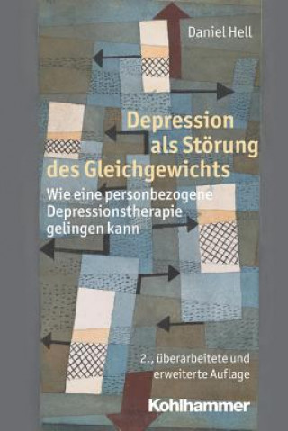 Книга Depression als Störung des Gleichgewichts Daniel Hell