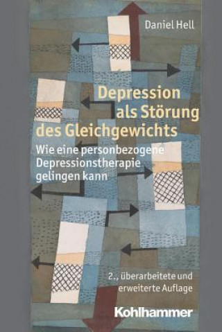 Buch Depression als Störung des Gleichgewichts Daniel Hell