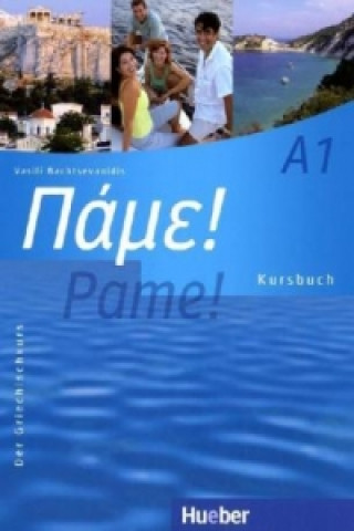 Kniha Pame! A1 Vasili Bachtsevanidis
