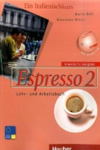 Kniha Espresso 2 - Erweiterte Ausgabe Maria Bali
