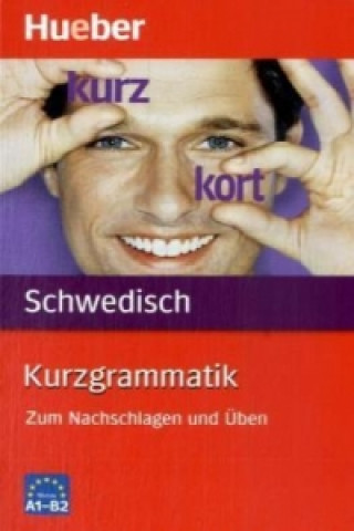 Kniha Kurzgrammatik Schwedisch Therese Bernhardt
