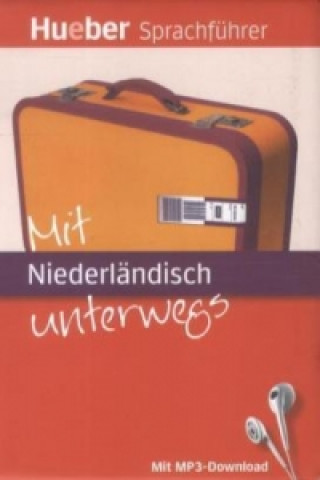 Kniha Mit Niederländisch unterwegs Juliane Forßmann