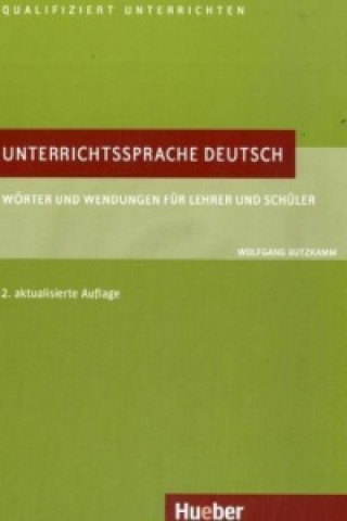 Kniha Unterrichtssprache Deutsch Wolfgang Butzkamm