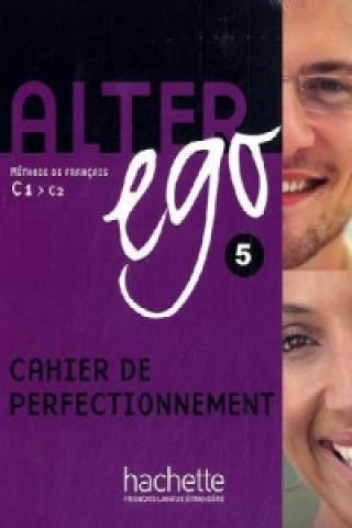 Könyv Cahier de perfectionnement Annie Berthet