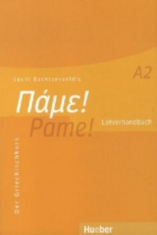 Książka Pame! A2 Vasili Bachtsevanidis