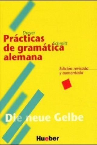 Könyv Lehr- und Übungsbuch der deutschen Grammatik – Neubearbeitung Hilke Dreyer