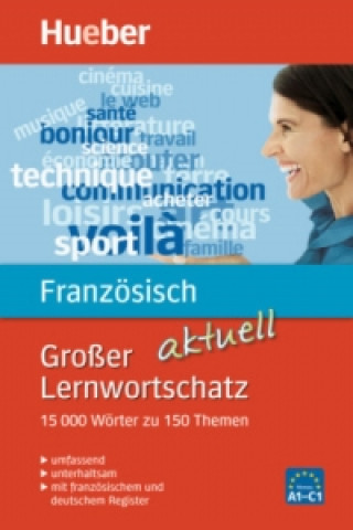 Kniha Großer Lernwortschatz Französisch aktuell Thér