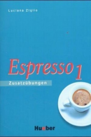 Könyv Espresso 1 Luciana Ziglio
