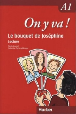 Kniha Le bouquet de Joséphine Nicole Laudut