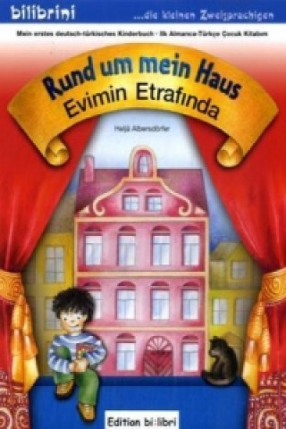 Kniha Rund um mein Haus, Deutsch-Türkisch. Evimin Etrafinda Heljä Albersdörfer