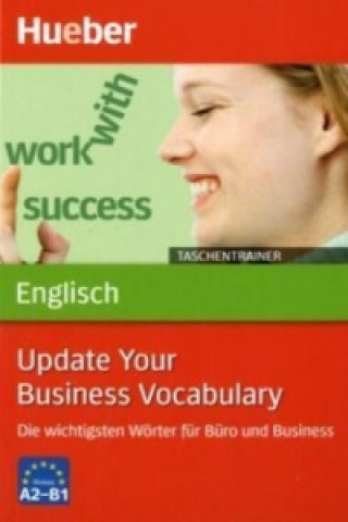 Kniha Taschentrainer Englisch - Update Your Business Vocabulary Barry Baddock