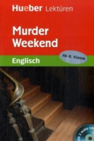 Kniha Murder Weekend, m. 2 Audio-CDs Denise Kirby