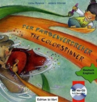 Livre Der Farbenverdreher / The Colourspinner - Book & CD Ulrike Rylance