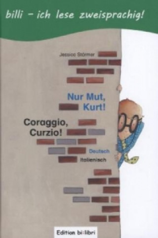 Carte Nur Mut, Kurt!, Deutsch-Italienisch Jessica Störmer