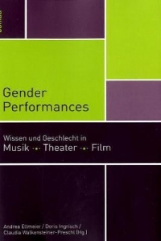 Книга Gender Performances Andrea Ellmeier