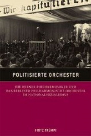 Book Politisierte Orchester Fritz Trümpi