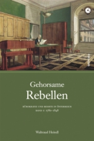 Книга Gehorsame Rebellen Waltraud Heindl-Langer