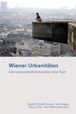 Książka Wiener Urbanitäten Brigitta Schmidt-Lauber
