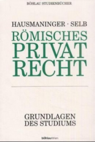 Buch Römisches Privatrecht Herbert Hausmaninger