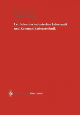 Book Leitfaden der technischen Informatik und Kommunikationstechnik Peter Kopacek