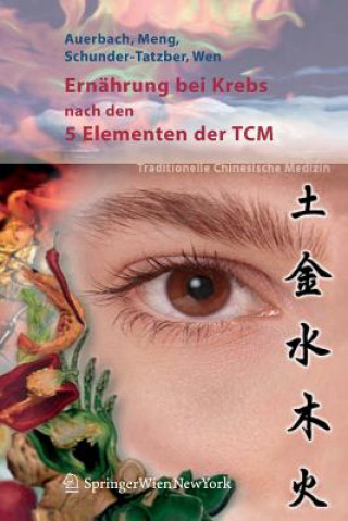 Kniha Ernahrung bei Krebs nach den 5 Elementen der TCM Leo Auerbach