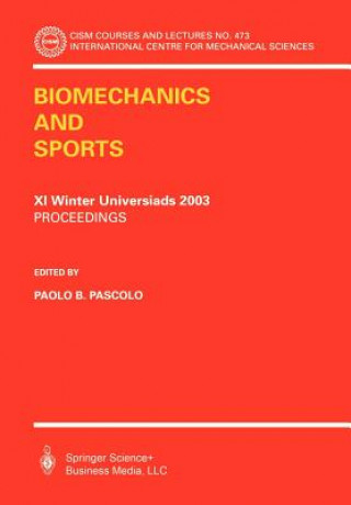 Carte Biomechanics and Sports Paolo B. Pascolo