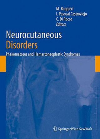 Livre Neurocutaneous Disorders Martino Ruggieri