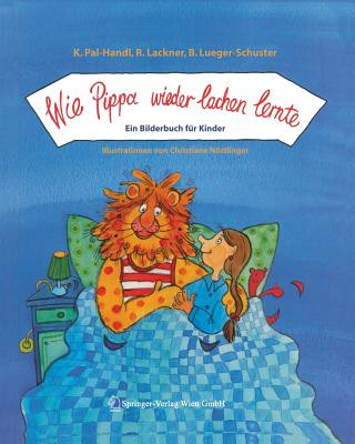 Kniha Wie Pippa wieder lachen lernte Katharina Pal-Handl