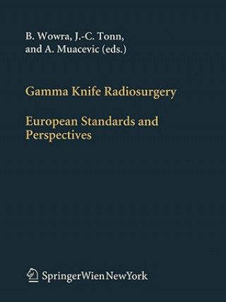 Książka Gamma Knife Radiosurgery J.-C. Tonn