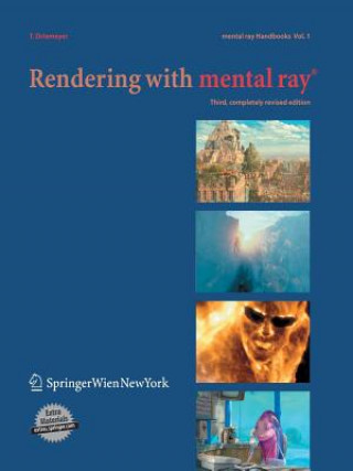 Könyv Rendering with mental ray (R) Thomas Driemeyer