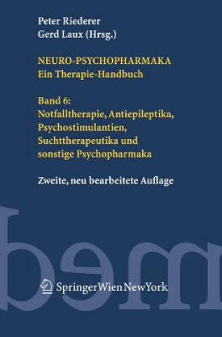 Könyv Neuro-Psychopharmaka. Ein Therapie-Handbuch Peter Riederer