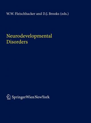 Kniha Neurodevelopmental Disorders Walter W. Fleischhacker