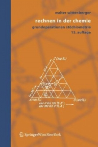 Kniha Rechnen in Der Chemie Walter Wittenberger
