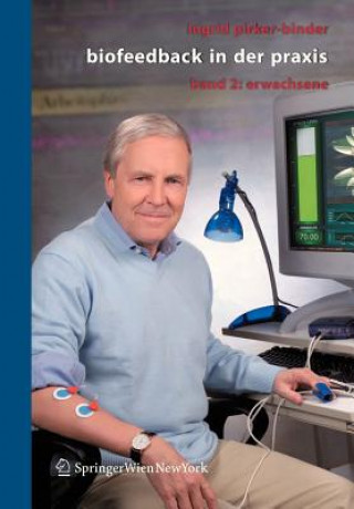 Книга Biofeedback in Der Praxis Ingrid Pirker-Binder