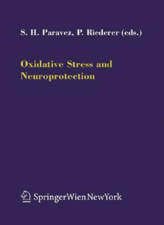 Kniha Oxidative Stress and Neuroprotection S.H. Parvez