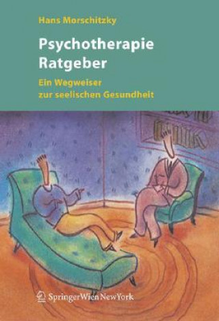 Kniha Psychotherapie Ratgeber Hans Morschitzky
